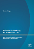 Nachwuchsförderung im Wandel der Zeit
