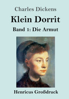 Klein Dorrit (Großdruck)