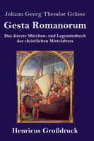 Gesta Romanorum (Großdruck)