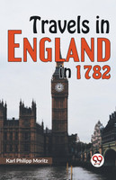 Travels in England in 1782