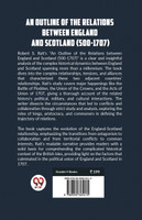 An Outline of the Relations between England and Scotland (500-1707)