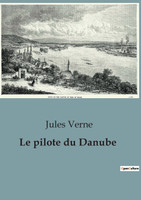 Le pilote du Danube