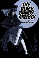 The Black Dandy Strikes