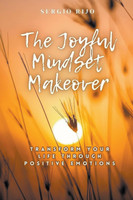 The Joyful Mindset Makeover