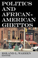 Politics and African-American Ghettos