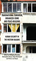 Transnational Terrorism, Organized Crime and Peace-Building