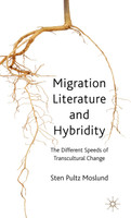 Migration Literature and Hybridity