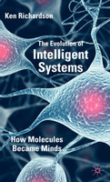 The Evolution of Intelligent Systems