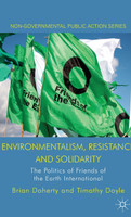 Environmentalism, Resistance and Solidarity