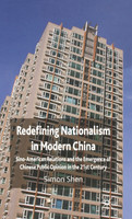 Redefining Nationalism in Modern China