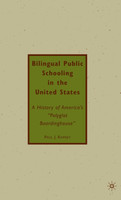 Bilingual Public Schooling in the United States
