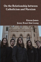 On the Relationship between Catholicism and Marxism