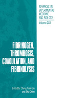 Fibrinogen, Thrombosis, Coagulation, and Fibrinolysis