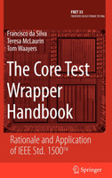 The Core Test Wrapper Handbook
