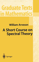 A Short Course on Spectral Theory