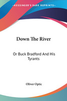 Down The River
