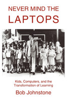 Never Mind the Laptops