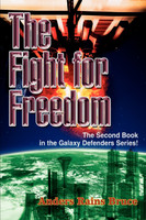 The Fight for Freedom