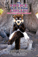 My Office Is a 3-Ring Circus!