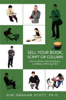 Sell Your Book, Script or Column