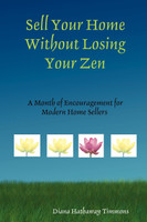 Sell Your Home Without Losing Your Zen
