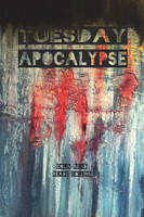 Tuesday Apocalypse