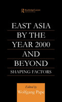 East Asia 2000 and Beyond