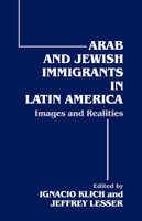 Arab and Jewish Immigrants in Latin America