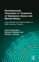 Homelessness Prevention in Treatment of Substance Abuse and Mental Illness