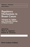 Regulatory Mechanisms in Breast Cancer