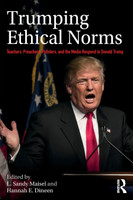 Trumping Ethical Norms