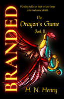 BRANDED The Dragon's Game Book II