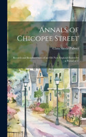 Annals of Chicopee Street