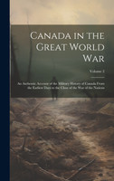 Canada in the Great World War