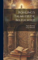 Rohling's Talmudjude beleuchtet