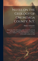 Notes on the Geology of Onondaga County, N.Y.