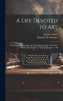 A Life Devoted to Art