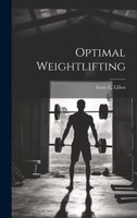 Optimal Weightlifting