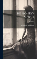 The Honey-Moon; Volume 2