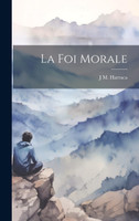 La Foi Morale