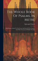 The Whole Book Of Psalms, In Metre