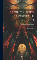 Virgilio Eneide Travestita Di Gio