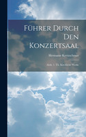 Führer Durch Den Konzertsaal