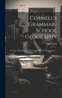 Cornell's Grammar-school Geography