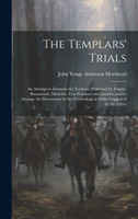 The Templars' Trials