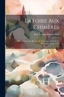 La Foire Aux Chimères