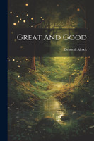 Great And Good