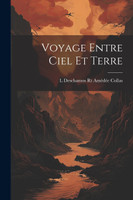 Voyage entre ciel et terre