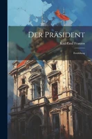 Der Präsident