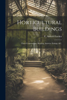 Horticultural Buildings
